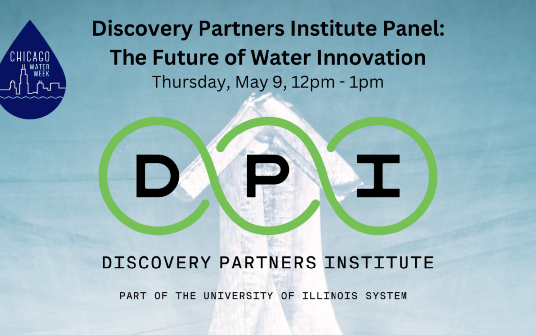 Discovery Partners Institute Panel: The Future of Water Innovation
